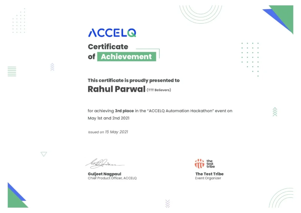 certificate presented to rahul parwal for achieving 3rd place in the "ACCELQ Automation Hackathon" event on May 1st and 2nd 2021