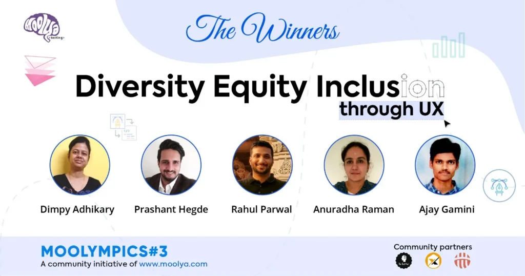 winners of moolympics #3 recognized for promoting diversity, equity, and inclusion through user experience design, featuring community members including rahul parwal.