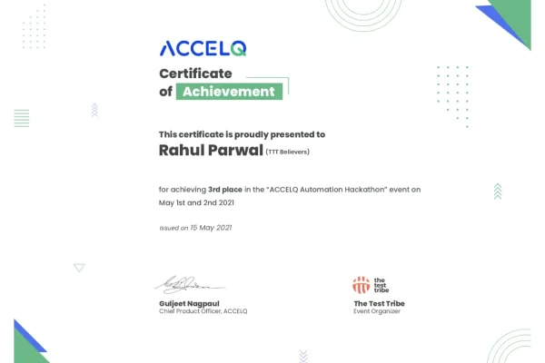 certificate presented to rahul parwal for achieving 3rd place in the "ACCELQ Automation Hackathon" event on May 1st and 2nd 2021