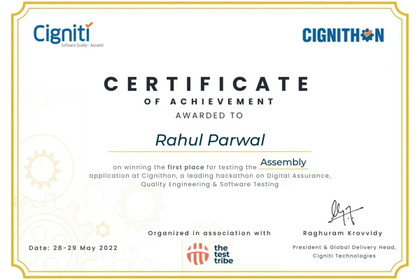 certificate of achievement awarded to rahul parwal on winning 1st place for testing assembly application at cignithon